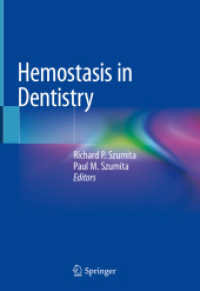 Hemostasis in Dentistry （2018）