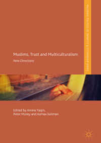 Muslims, Trust and Multiculturalism : New Directions (Palgrave Politics of Identity and Citizenship Series)