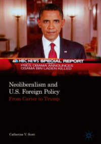 Neoliberalism and U.S. Foreign Policy : From Carter to Trump