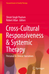 Cross-Cultural Responsiveness & Systemic Therapy : Personal & Clinical Narratives (Focused Issues in Family Therapy)