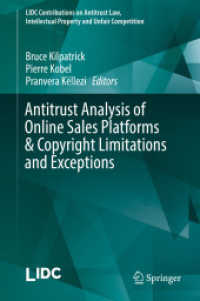 Antitrust Analysis of Online Sales Platforms & Copyright Limitations and Exceptions (Lidc Contributions on Antitrust Law, Intellectual Property and Unfair Competition)
