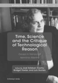 Time, Science and the Critique of Technological Reason : Essays in Honour of Hermínio Martins (St Antony's Series)