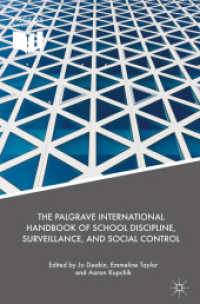 The Palgrave International Handbook of School Discipline, Surveillance, and Social Control （2018）