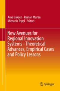 New Avenues for Regional Innovation Systems - Theoretical Advances, Empirical Cases and Policy Lessons （2018）