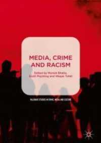 Media, Crime and Racism (Palgrave Studies in Crime, Media and Culture)