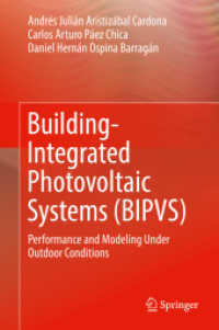 Building-Integrated Photovoltaic Systems (BIPVS) : Performance and Modeling under Outdoor Conditions