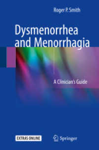 Dysmenorrhea and Menorrhagia : A Clinician's Guide