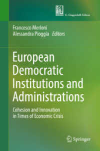 European Democratic Institutions and Administrations : Cohesion and Innovation in Times of Economic Crisis （2018）