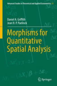 Morphisms for Quantitative Spatial Analysis (Advanced Studies in Theoretical and Applied Econometrics) （2018）
