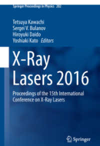 X-Ray Lasers 2016 : Proceedings of the 15th International Conference on X-Ray Lasers (Springer Proceedings in Physics)