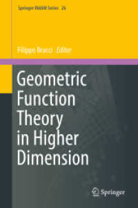 Geometric Function Theory in Higher Dimension (Springer Indam Series) （2017）