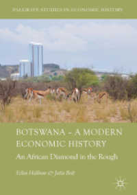 Botswana - a Modern Economic History : An African Diamond in the Rough (Palgrave Studies in Economic History) （2018）
