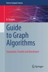 Guide to Graph Algorithms : Sequential, Parallel and Distributed (Texts in Computer Science) （2018）