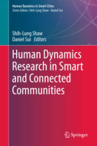 Human Dynamics Research in Smart and Connected Communities (Human Dynamics in Smart Cities)