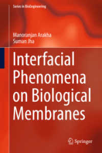 Interfacial Phenomena on Biological Membranes (Series in Bioengineering)