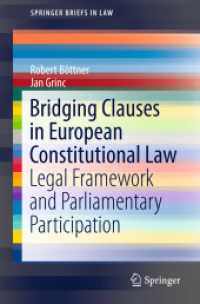 Bridging Clauses in European Constitutional Law : Legal Framework and Parliamentary Participation (Springerbriefs in Law)