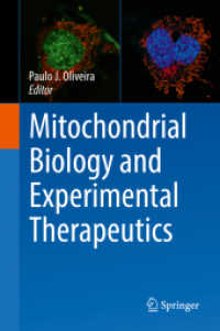 Mitochondrial Biology and Experimental Therapeutics