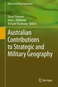 Australian Contributions to Strategic and Military Geography (Advances in Military Geosciences) （2018）