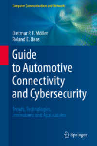 Guide to Automotive Connectivity and Cybersecurity : Trends, Technologies, Innovations and Applications (Computer Communications and Networks)