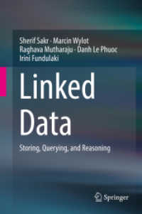 Linked Data : Storing, Querying, and Reasoning