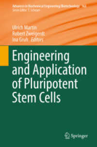 多能幹細胞の工学と応用<br>Engineering and Application of Pluripotent Stem Cells (Advances in Biochemical Engineering/biotechnology)