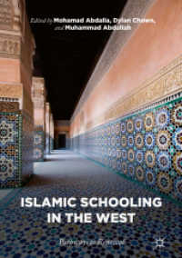 Islamic Schooling in the West : Pathways to Renewal （2018）