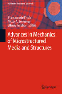 Advances in Mechanics of Microstructured Media and Structures (Advanced Structured Materials)