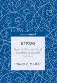 Etrog : How a Chinese Fruit Became a Jewish Symbol