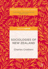 Sociologies of New Zealand (Sociology Transformed) （2018）