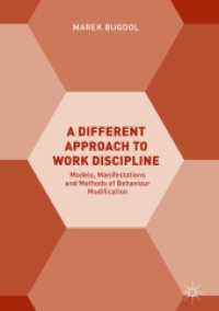 職場における懲戒制度<br>A Different Approach to Work Discipline : Models, Manifestations and Methods of Behaviour Modification