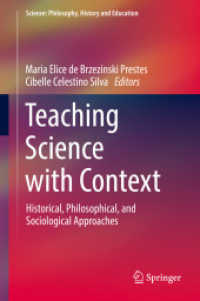 Teaching Science with Context : Historical, Philosophical, and Sociological Approaches (Science: Philosophy, History and Education)