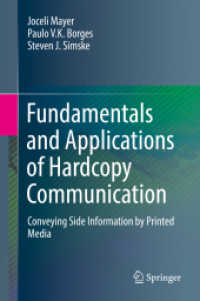 Fundamentals and Applications of Hardcopy Communication : Conveying Side Information by Printed Media