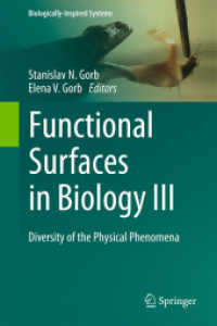 Functional Surfaces in Biology III : Diversity of the Physical Phenomena (Biologically-inspired Systems) （2017）