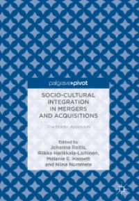Socio-Cultural Integration in Mergers and Acquisitions : The Nordic Approach （2018）