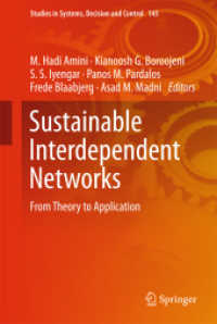 Sustainable Interdependent Networks : From Theory to Application (Studies in Systems, Decision and Control)