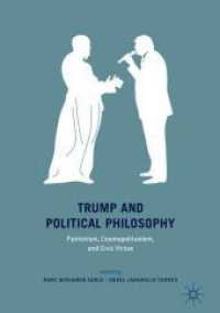 政治哲学からみたドナルド・トランプ：愛国心、コスモポリタニズムと市民的美徳<br>Trump and Political Philosophy : Patriotism, Cosmopolitanism, and Civic Virtue