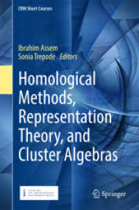 Homological Methods, Representation Theory, and Cluster Algebras (Crm Short Courses)
