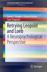 Retrying Leopold and Loeb : A Neuropsychological Perspective (Springerbriefs in Psychology)