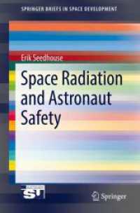 Space Radiation and Astronaut Safety (Springerbriefs in Space Development)