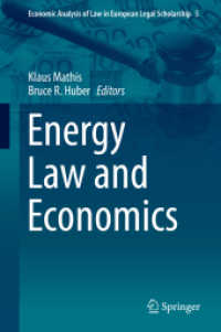 エネルギーの法と経済学<br>Energy Law and Economics (Economic Analysis of Law in European Legal Scholarship)