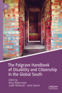 途上国における障害と市民権ハンドブック<br>The Palgrave Handbook of Disability and Citizenship in the Global South