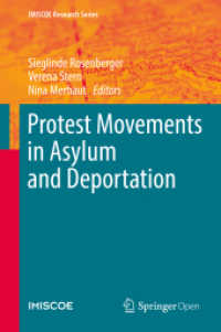 Protest Movements in Asylum and Deportation (Imiscoe Research Series) （2018）