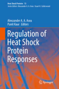 Regulation of Heat Shock Protein Responses (Heat Shock Proteins)