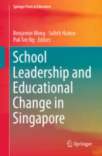 School Leadership and Educational Change in Singapore (Springer Texts in Education) （2019）