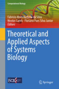 Theoretical and Applied Aspects of Systems Biology (Computational Biology) （2018）
