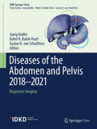 Diseases of the Abdomen and Pelvis 2018-2021 : Diagnostic Imaging - IDKD Book (Idkd Springer Series) （2018）