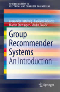 Group Recommender Systems : An Introduction (Springerbriefs in Electrical and Computer Engineering)