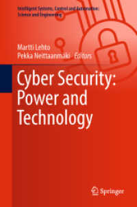Cyber Security: Power and Technology (Intelligent Systems, Control and Automation: Science and Engineering) （2018）