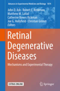 Retinal Degenerative Diseases : Mechanisms and Experimental Therapy (Advances in Experimental Medicine and Biology)