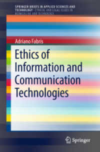 Ethics of Information and Communication Technologies (Springerbriefs in Applied Sciences and Technology)